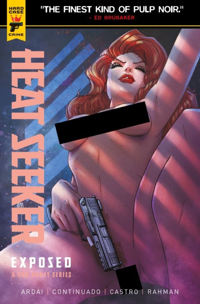 Heat Seeker: Exposed: A Gun Honey Series #3 - Cover C BRÄO Nude Variant Heat Seeker: Exposed: A Gun Honey Series #3 - Cover C BRÄO Nude Variant