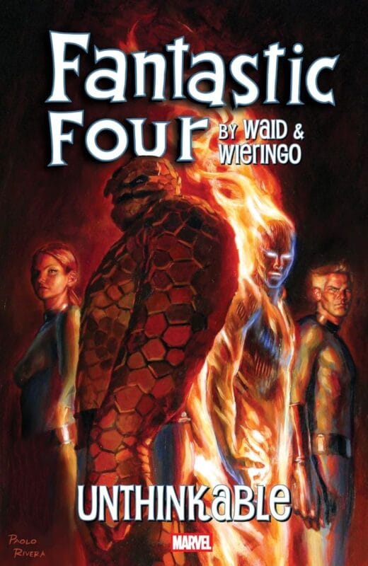 Fantastic Four by Waid & Wieringo: Unthinkable - Papeback