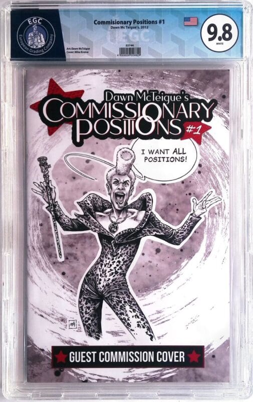 Dawn McTeigue Commissionary Positions #1 Guest Commission Variant – EGC 9.8 GEM MINT – Rare High Grade Collectible Comic