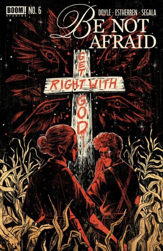 Be Not Afraid #6 - Cover B Evangeline Gallagher Variant