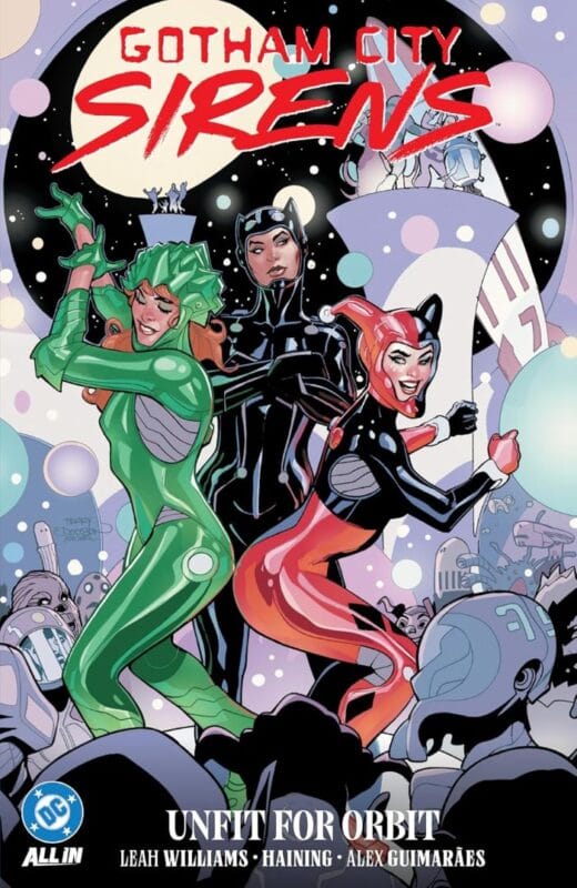 Gotham City Sirens: Unfit For Orbit - Paperback