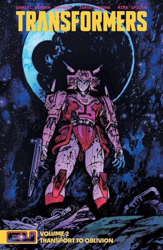 Transformers - Volume 2: Transport to Oblivion (Paperback)