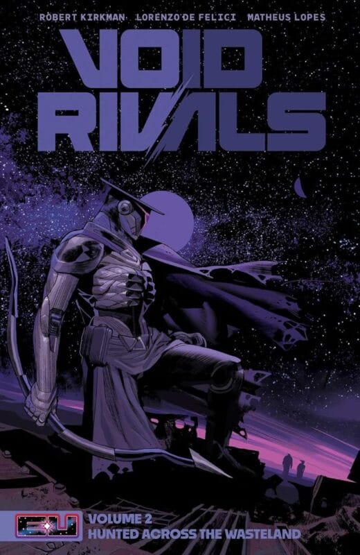 Void Rivals - Volume 2: Hunted Across the Wasteland (Paperback)