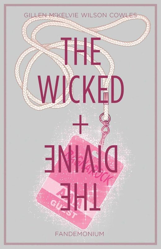 The Wicked + The Divine Volume 2: Fandemonium (Paperback)